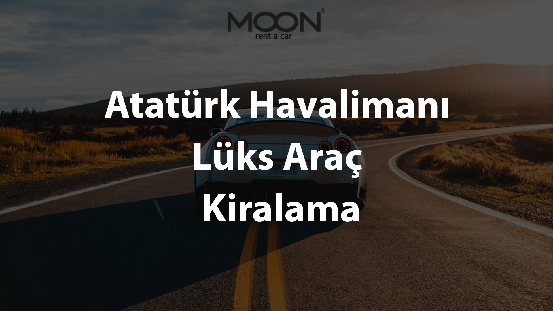 Ataturk Airport Luxury Car Rental